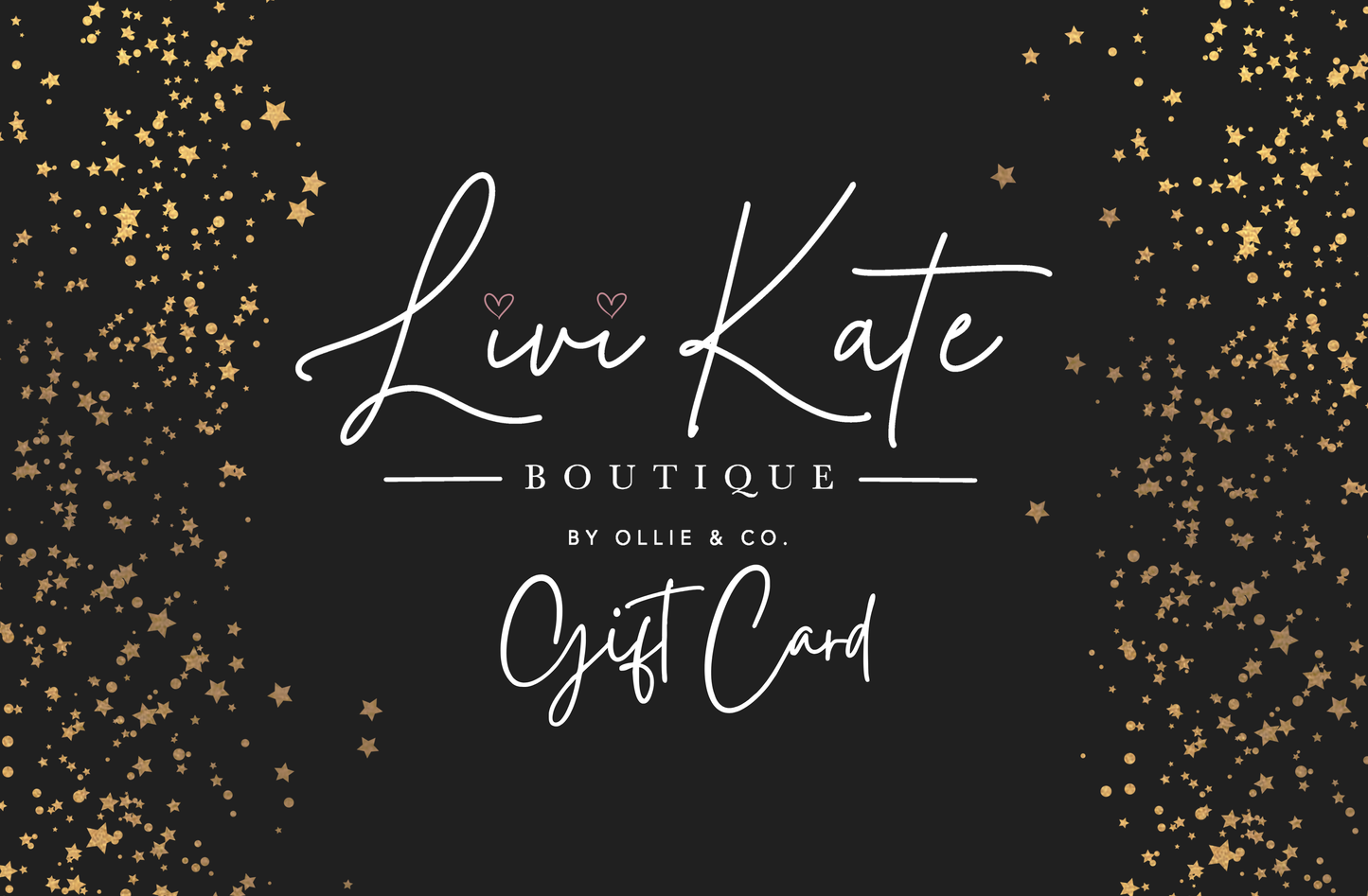 Livi Kate Boutique Gift Card