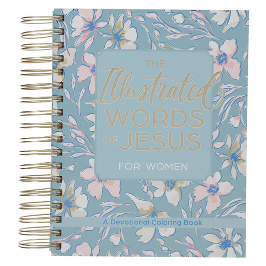 Illustrated Words of Jesus for Women Wirebound Coloring Devotional