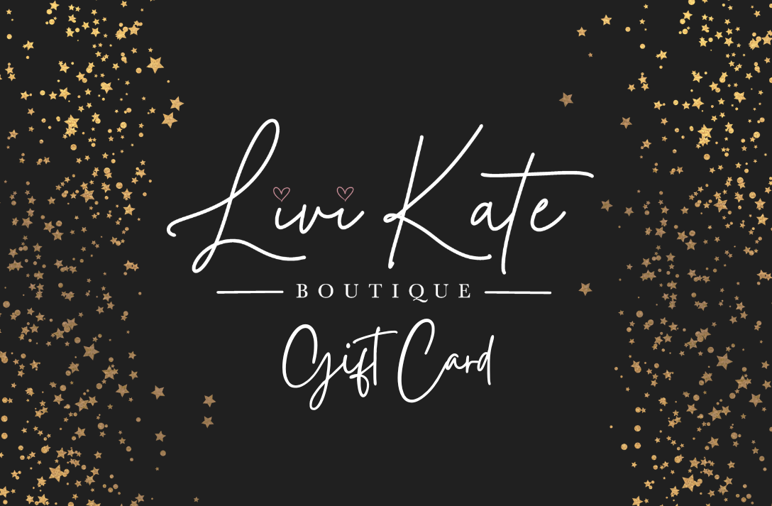 Livi Kate Boutique Gift Card